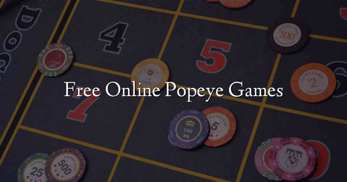 Free Online Popeye Games