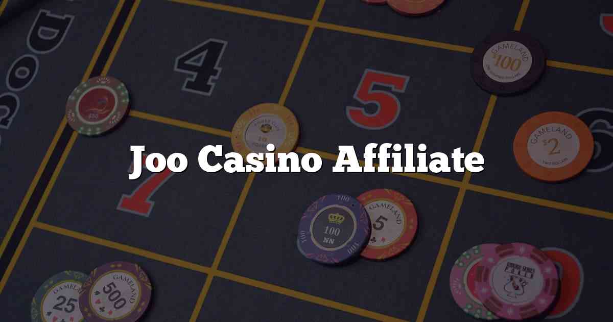 Joo Casino Affiliate